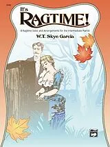 W. T. Garcia Notenblätter Its Ragtime8 Ragtime Solos