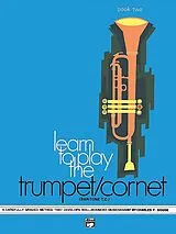 Charles F. Gouse Notenblätter Learn to play the Trumpet/cornet