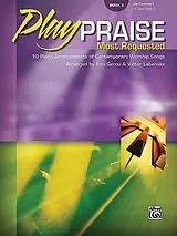  Notenblätter Play Praise most requested vol.2