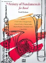 Frank Erickson Notenblätter The Artistry of Fundamentals for concert band