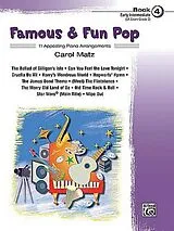 Carol Matz Notenblätter Famous and Fun Pop vol.4