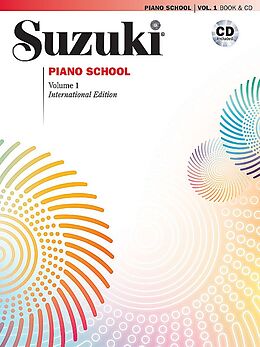 Geheftet Suzuki Piano School New International Edition Piano Book and CD, Volume 1 von Shinichi Suzuki