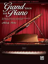 Melody Bober Notenblätter Grand Solos vol.1 for piano