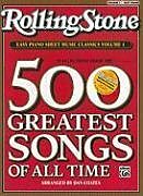 Couverture cartonnée Rolling Stone Easy Piano Sheet Music Classics, Volume 1: 39 Selections from the 500 Greatest Songs of All Time de Dan (COP) Coates