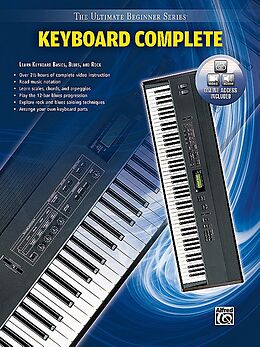 Couverture cartonnée Ultimate Beginner Keyboard Complete: Learn Keyboard Basics, Blues, and Rock, Book & Online Video/Audio [With DVD] de Debbie Cavalier, Larry Steelman, Henry Brewer