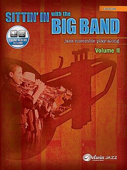 Kartonierter Einband Sittin' in with the Big Band, Vol 2: B-Flat Trumpet, Book & Online Audio [With CD (Audio)] von 