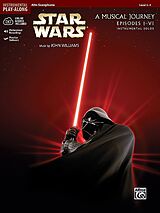 Couverture cartonnée Star Wars: A Musical Journey - Episodes I - VI - Instrumental Solos de Alfred Publishing Staff (COR)