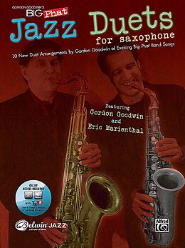 Kartonierter Einband Gordon Goodwin's Big Phat Jazz Saxophone Duets von Gordon Goodwin, Eric Marientahl