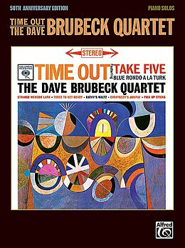 Dave Brubeck Notenblätter Time out - 50th Anniversary Edition