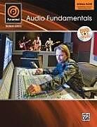 Kartonierter Einband Pyramind Training -- Audio Fundamentals: Signal Flow -- Fundamental Tools of Sound Production, Book & DVD von Matt Donner, Steve Heithecker, George Peterson