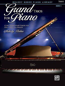 Melody Bober Notenblätter Grand Trios vol.3 for piano 6 hands