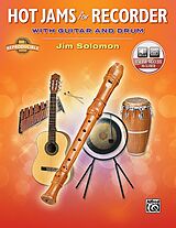 Couverture cartonnée Hot Jams for Recorder: With Guitar and Drum, Book & Online Audio [With CD (Audio)] de Jim Solomon