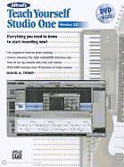 Kartonierter Einband Alfred's Teach Yourself Studio One V. 2.0: Everything You Need to Know to Start Recording Now!, Book & DVD von David Terry