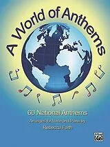  Notenblätter A World of Anthems for voice and piano
