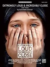 Alexandre Desplat Notenblätter Extremely loud and incredibly close