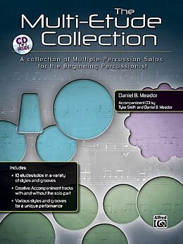 Kartonierter Einband The Multi-Etude Collection: Book & CD von Daniel B. (COP) Meador, Tyler (COP) Smith