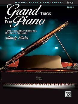 Melody Bober Notenblätter Grand Trios vol.6 for piano 6 hands