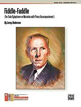 Leroy Anderson Notenblätter Fiddle-Faddle for xylophone (marimba)