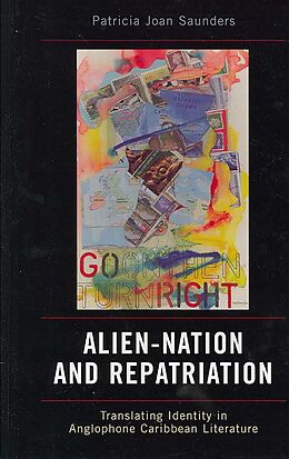Fester Einband Alien-Nation and Repatriation von Patricia Joan Saunders