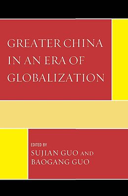 E-Book (pdf) Greater China in an Era of Globalization von 