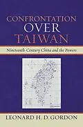 E-Book (epub) Confrontation over Taiwan von Leonard H. D. Gordon