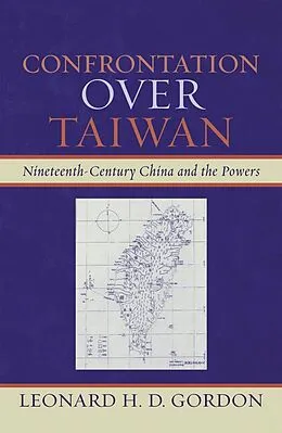 E-Book (epub) Confrontation over Taiwan von Leonard H. D. Gordon