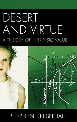 E-Book (epub) Desert and Virtue von Stephen Kershnar