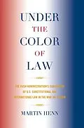 E-Book (epub) Under the Color of Law von Martin Henn
