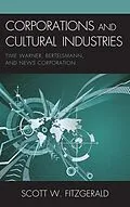 E-Book (epub) Corporations and Cultural Industries von Scott W. Fitzgerald