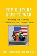 E-Book (epub) Pop Culture Goes to War von Geoff Martin, Erin Steuter