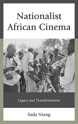 eBook (epub) Nationalist African Cinema de Sada Niang