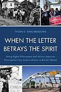 E-Book (epub) When the Letter Betrays the Spirit von Tyson D. King-Meadows