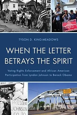 E-Book (epub) When the Letter Betrays the Spirit von Tyson D. King-Meadows