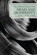 E-Book (epub) Mead and Modernity von Filipe Carreira Da Silva