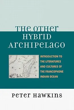 E-Book (epub) The Other Hybrid Archipelago von Peter Hawkins