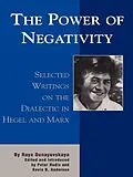 E-Book (epub) The Power of Negativity von Raya Dunayevskaya