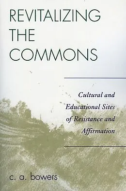 ePUB Revitalizing the Commons von C. A. Bowers