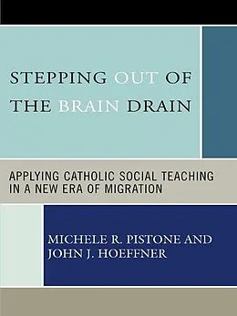E-Book (epub) Stepping Out of the Brain Drain von Michele R. Pistone, John J. Hoeffner