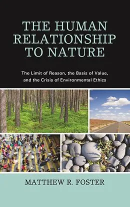 ePUB The Human Relationship to Nature von Matthew R. Foster