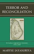 E-Book (epub) Terror and Reconciliation von Maryse Jayasuriya