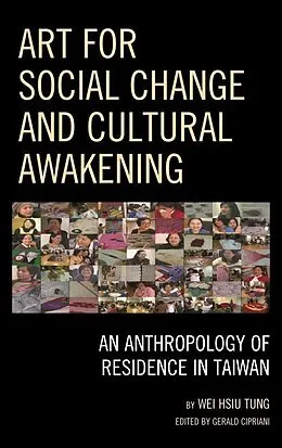 E-Book (epub) Art for Social Change and Cultural Awakening von Wei Hsiu Tung