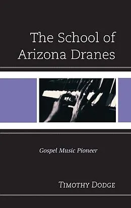 E-Book (pdf) The School of Arizona Dranes von Timothy Dodge