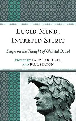 E-Book (epub) Lucid Mind, Intrepid Spirit von Lauren K. Hall, Paul Seaton