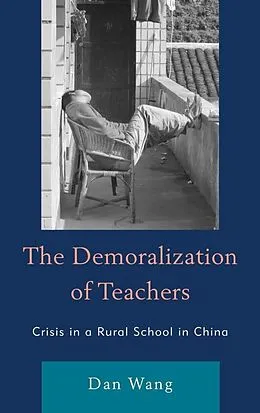 E-Book (epub) The Demoralization of Teachers von Dan Wang