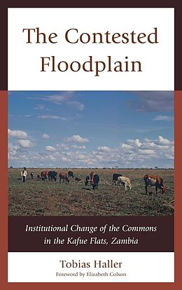 E-Book (epub) The Contested Floodplain von Tobias Haller