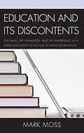 E-Book (epub) Education and Its Discontents von Mark Moss