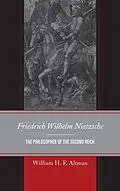 E-Book (epub) Friedrich Wilhelm Nietzsche von William H. F. Altman