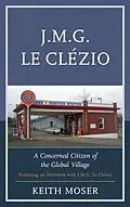 E-Book (epub) J.M.G. Le Clézio von Keith Moser