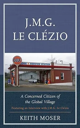 E-Book (epub) J.M.G. Le Clézio von Keith Moser