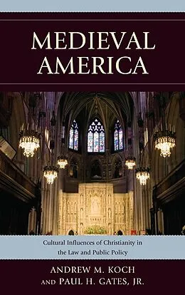 E-Book (epub) Medieval America von Andrew M. Koch, Paul H. Gates